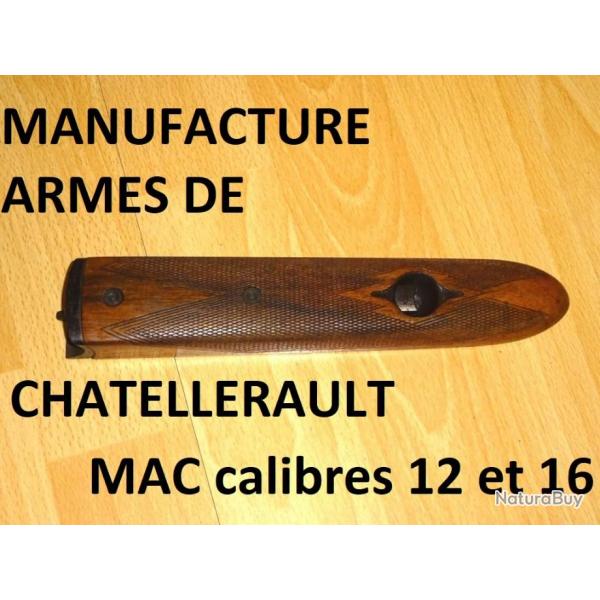 devant fusil MAC calibre 12 et 16 MANUFACTURE ARMES DE CHTELLERAULT - VENDU PAR JEPERCUTE (a7142)