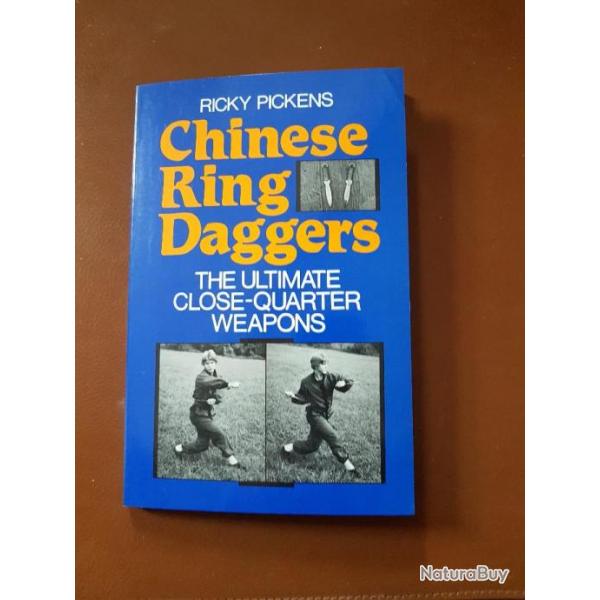 Livre Chinese Ring Daggers ultimate close quarter weapons par Ricky Pickens