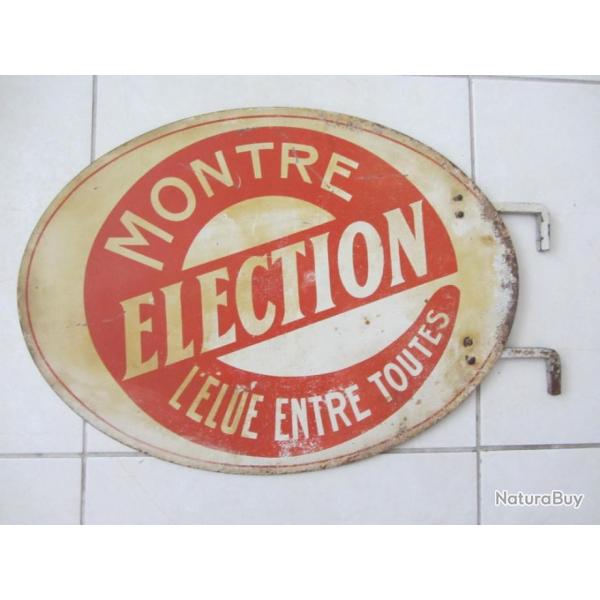 Plaque publicitaire double face montre "Election" 1940/50