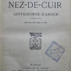 Roman Nez-de-cuir : Gentilhomme d'amour de Jean de la Varende DE 1937