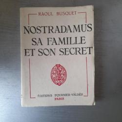 Nostradamus : sa famille et son secret