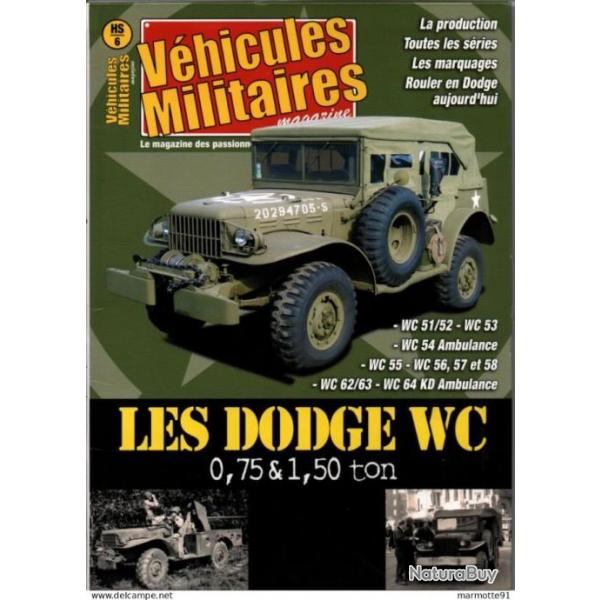 LES DODGE WC US ARMY CAMION LIBERATION 1941 1945