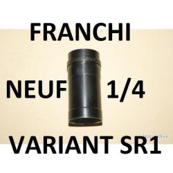 1/4 choke fusil FRANCHI VARIANT SR1 longueur 42mm IMP CYL - VENDU PAR JEPERCUTE (D9T1489)