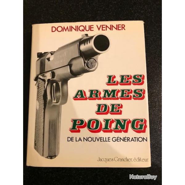 les armes de poing modernes Dominique Venner