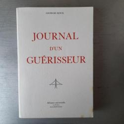 Journal D'un Guérisseur. Georges Roux