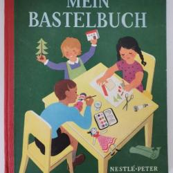 Album Mein Bastelbuch NPCK Nestlé Peter Cailler Kohler 1947