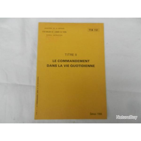 notice militaire ministre de la dfense-le commandement dans la vie quotidienne-ditions 1986