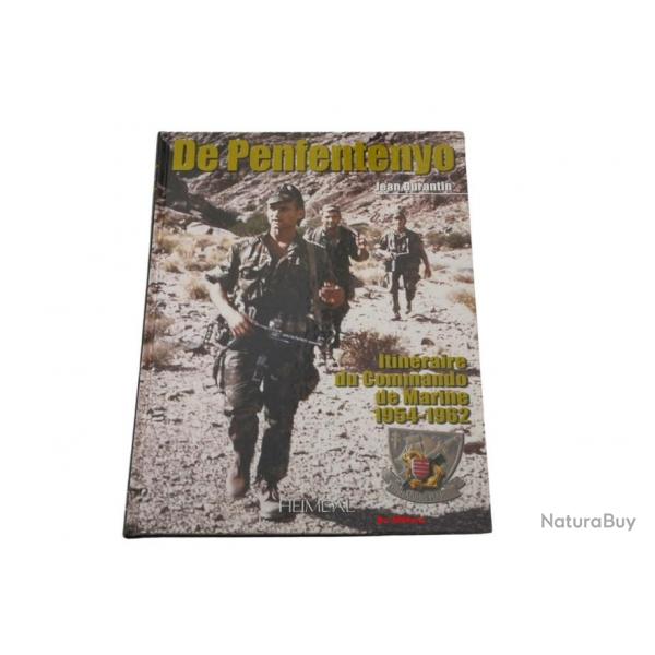 Le commando de Penfentenyo HEIMDAL 373 pages textes et photos