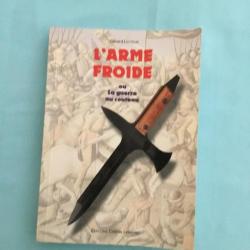 L'arme froide