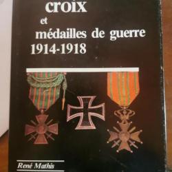 Croix et médailles de guerre 1914-1918