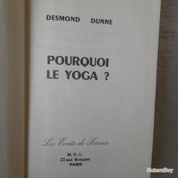 Pourquoi le Yoga ? Desmond Dunne
