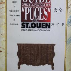 Guide Ofiiciel et Pratique des Puces de St. Ouen - 1989-90