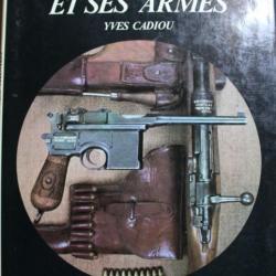 Livre Paul Mauser et ses armes de Yves Cadiou