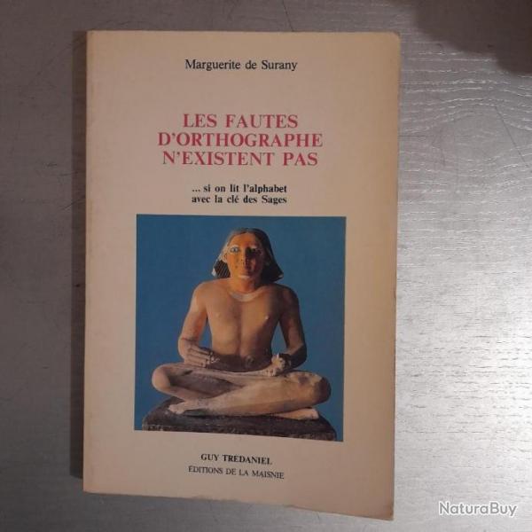 Les Fautes d'orthographe n'existent pas... Si on lit l'alphabet avec la cl des Sages. d. originale