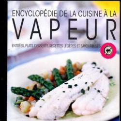 encyclopédie de la cuisine à la vapeur + kdo la cuisine pas cher