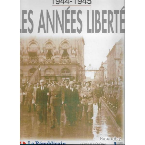 1944-1945 LES ANNEES LIBERTE