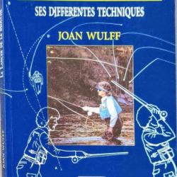 « Le lancer de la mouche » par Joan Wulff - Gerfaut | PÊCHE| TRUITE