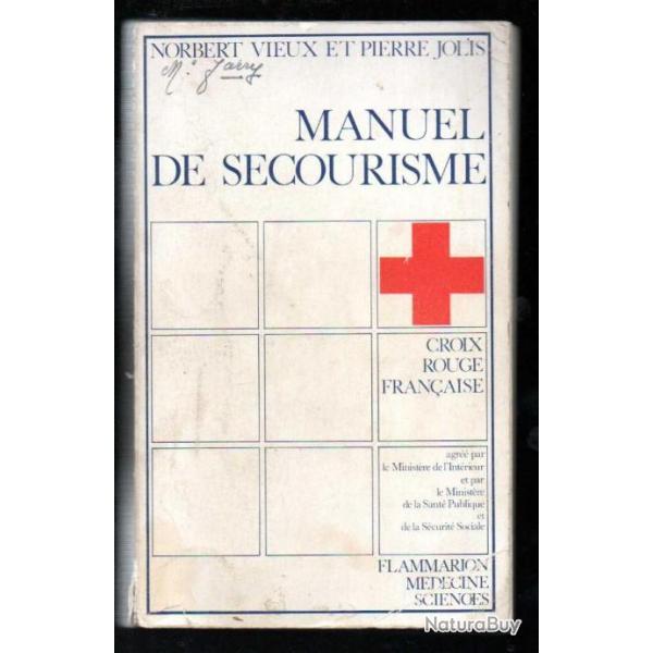 manuel de secourisme croix rouge franaise norbert vieux et pierre jolis