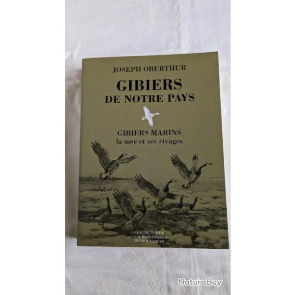 Gibiers de notre pays - Gibiers marins - J.Oberthur