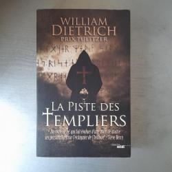 La piste des Templiers  William Dietrich