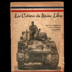 les cahiers du maine libre n°2 octobre 1944 , libération, résistance