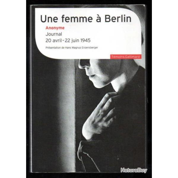 une femme  berlin anonyme journal 20 avril -22 juin 1945 , occupation russe