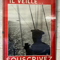 Affiche originale Armée Française 1939 1940 IL VEILLE SOUSCRIVEZ Militaria ww2 Marine France Marin