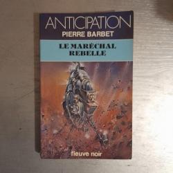Le Maréchal rebelle Pierre Barbet