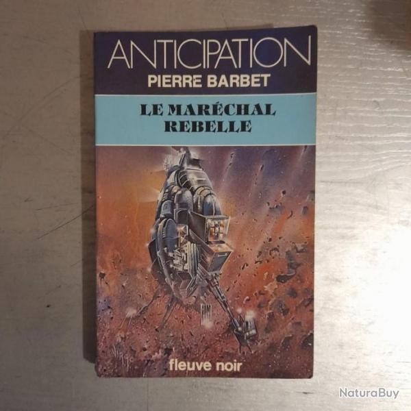 Le Marchal rebelle Pierre Barbet