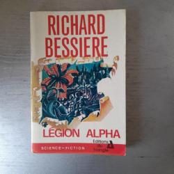 Légion Alpha - Richard Bessière