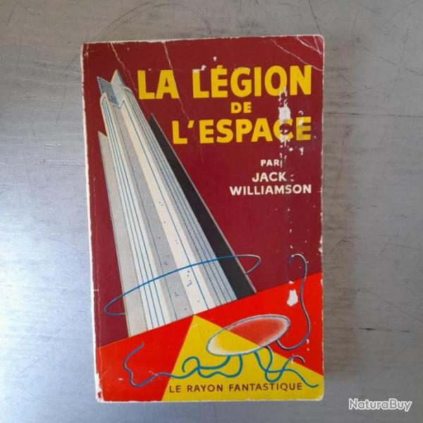La Lgion de l'Espace - Jack Williamson