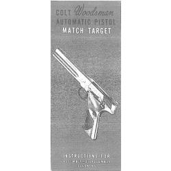 2 notices pistolet COLT WOODSMAN MATCH TARGET en ANGLAIS (envoi par mail)-VENDU PAR JEPERCUTE(m1915)
