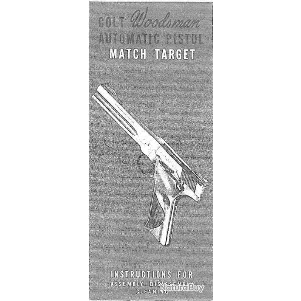 2 notices pistolet COLT WOODSMAN MATCH TARGET en ANGLAIS (envoi par mail)-VENDU PAR JEPERCUTE(m1915)