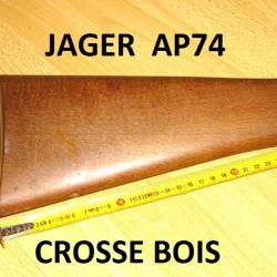 crosse carabine JAGER AP74 JAGER AP 74 - VENDU PAR JEPERCUTE (JO88)