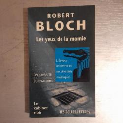 Les yeux de la momie : nouvelles. Robert Bloch