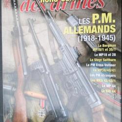 Magazine gazette des armes hors série n° 19 - Les P-M allemands ( 78 pages )