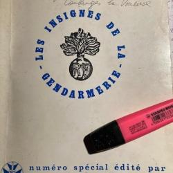 Insigne de la GENDARMERIE par symbole et tradition - numéro spécial 1974