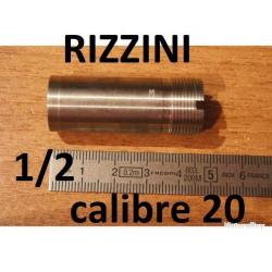 1/2 choke NEUF fusil RIZZINI calibre 20 longueur 45.70 mm - VENDU PAR JEPERCUTE (DN35)