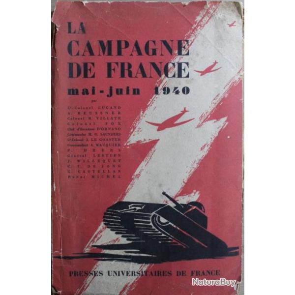 Livre La campagne de France (Mai - Juin 1940) - Edition 1953