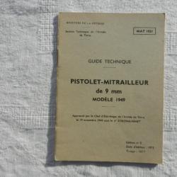 notice militaire guide technique pistolet mitrailleur 9mm modèle 1949 - MAT 1021