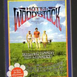 hotel woodstock de elliot tiber et tom monte (livre)