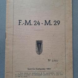 Manuel technique fusil mitrailleur FM 24 M 29 ECOLE SAINT CYR COETQUIDAN 1954