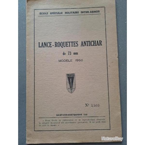 Manuel technique LANCE ROQUETTEX ANTICHAR de 73 mn Modle 50 / ECOLE SAINT CYR COETQUIDAN 1952