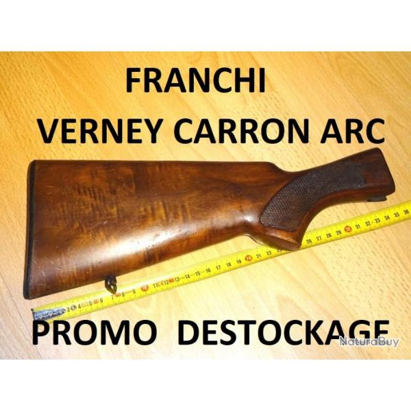crosse fusil VERNEY CARRON ARC et FRANCHI semi automatique - VENDU PAR JEPERCUTE (JO170)