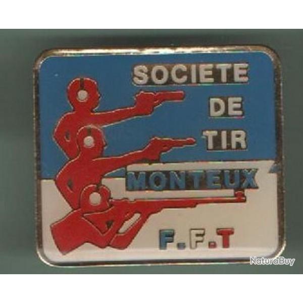 Pin's Tir Societe De Tir Monteux Fft F.F.T Ref 748