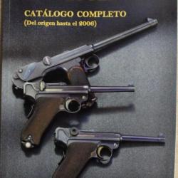 Livre Catalogo Pistolas Parabellum LUGER de A.A.Castellano