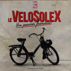 Livre Le Velosolex : Une passion française de Franck Méneret & Jean Goyard