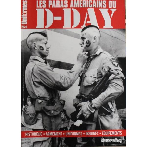 Revue Uniformes HS 6 : Les paras Amricains du D-Day