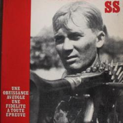 Livre La Waffen SS : Une Obéissance aveugle, une fidélité à toute épreuve de Frederic Reider