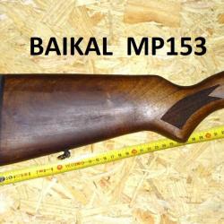 crosse fusil BAIKAL MP153 BAIKAL MP 153 - VENDU PAR JEPERCUTE (JO175)